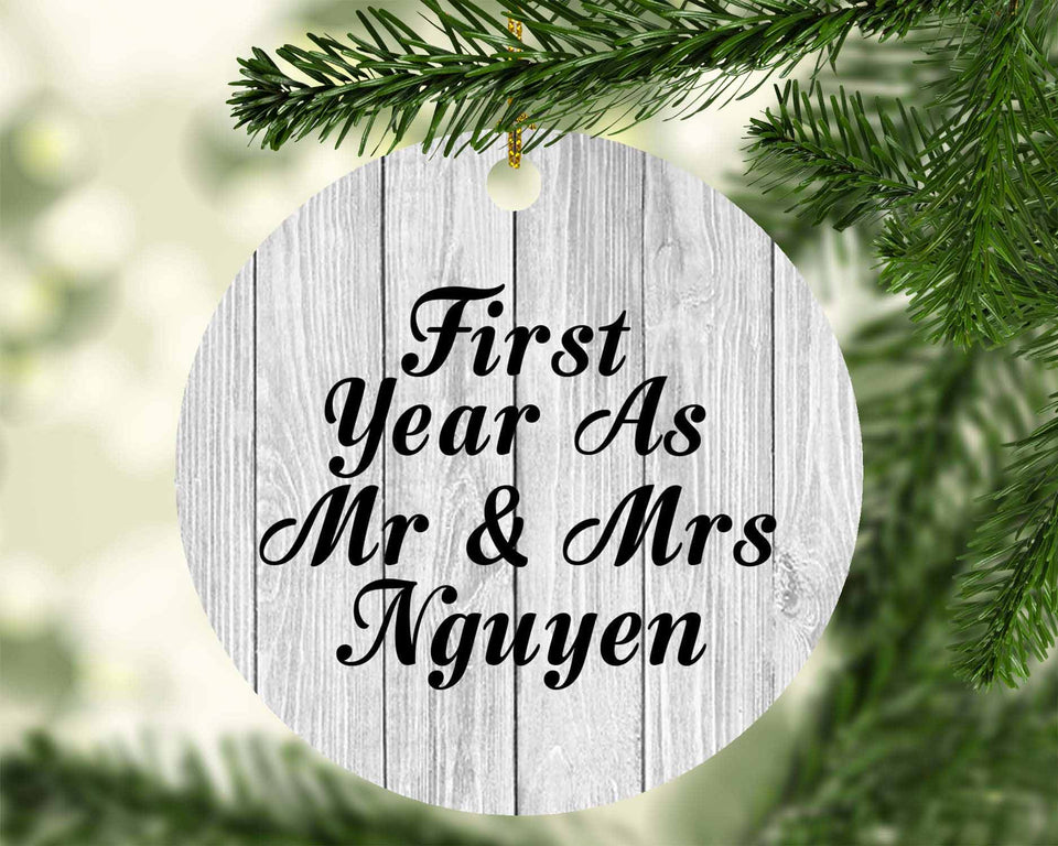 First Year As Mr & Mrs Nguyen - Circle Ornament F