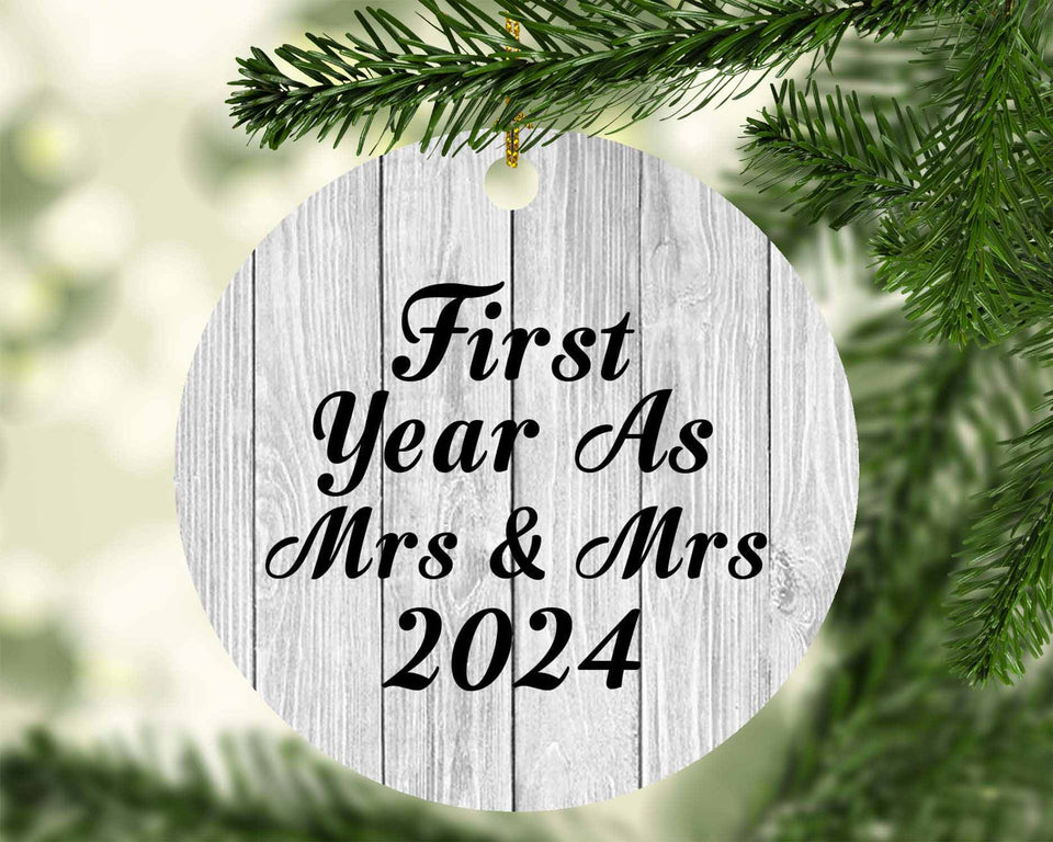 First Year As Mrs & Mrs 2024 - Circle Ornament F
