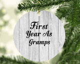 First Year As Gramps - Circle Ornament F