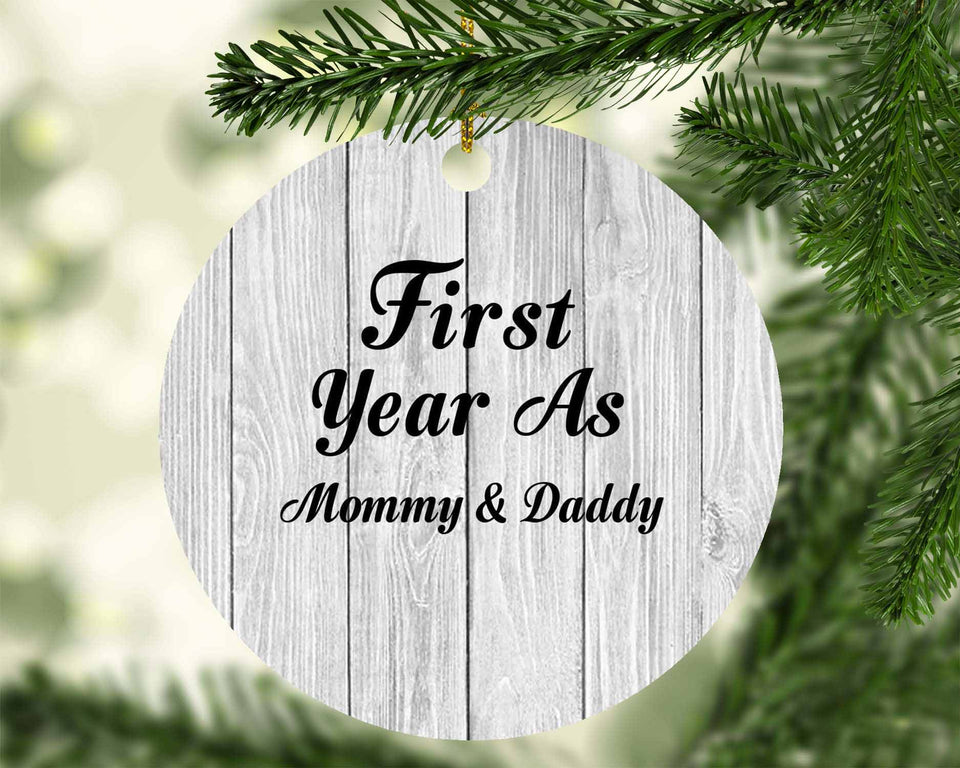 First Year As Mommy & Daddy - Circle Ornament F