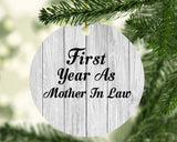 First Year As Mother In Law - Circle Ornament F