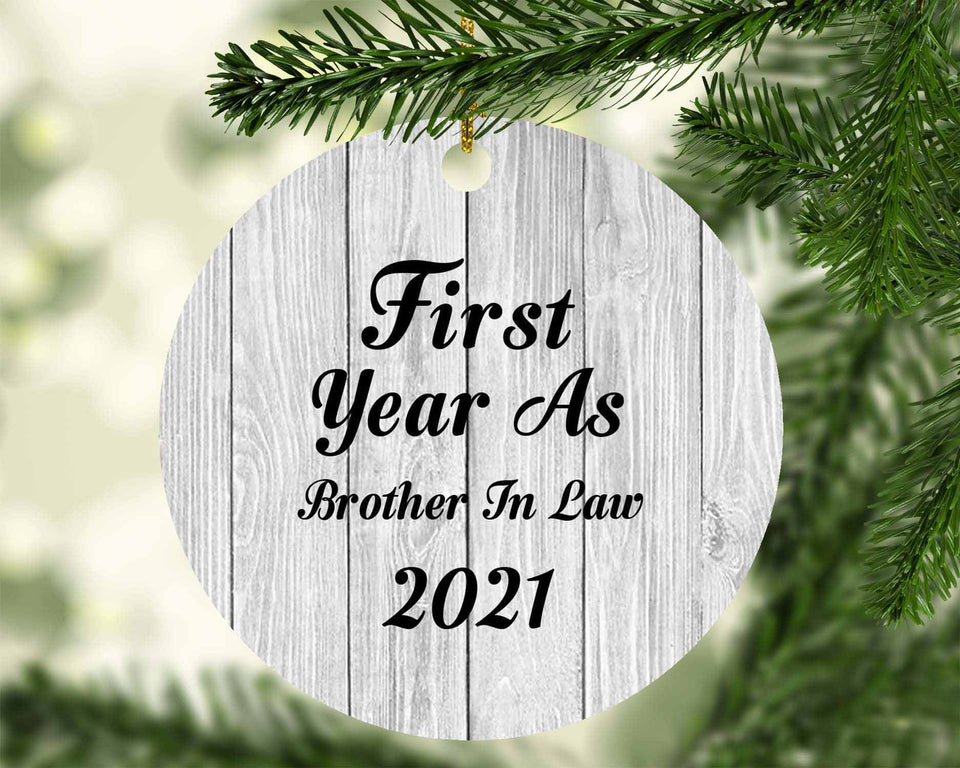 First Year As Brother In Law 2021 - Circle Ornament F