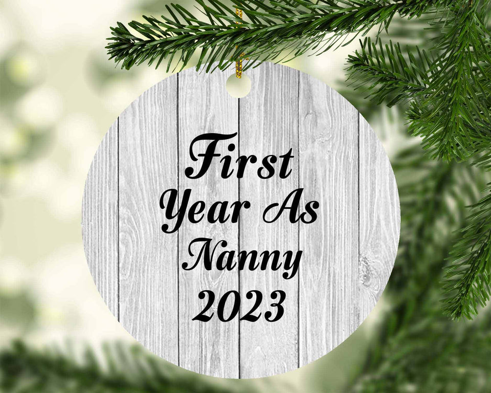 First Year As Nanny 2023 - Circle Ornament F