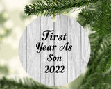 First Year As Son 2022 - Circle Ornament F