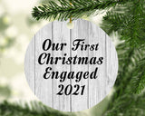 Our First Christmas Engaged 2021 - Circle Ornament F