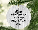 First Christmas With My Step Mom 2021 - Circle Ornament F
