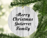 Merry Christmas Gutierrez Family - Circle Ornament F