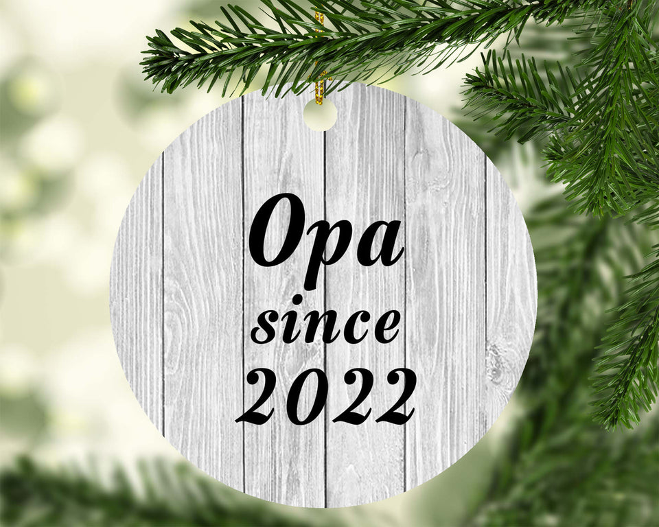 Opa Since 2022 - Circle Ornament F