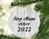 Step Mum Since 2022 - Circle Ornament F