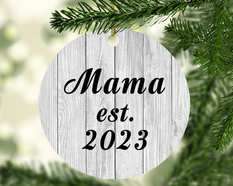 Mama Established Est. 2023 - Circle Ornament F