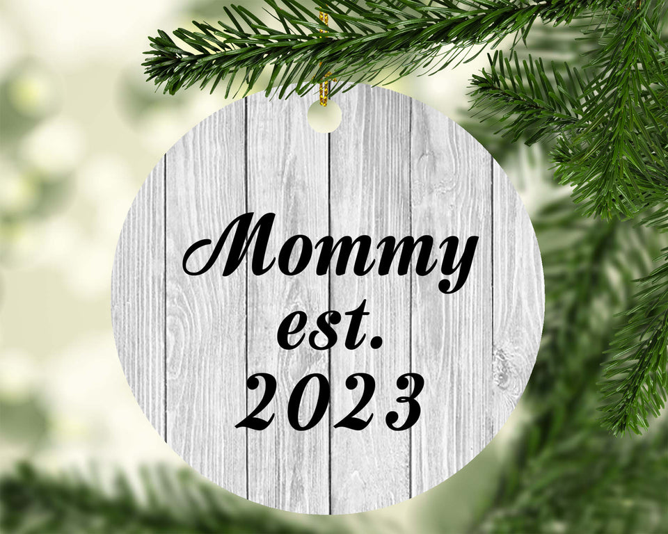 Mommy Established Est. 2023 - Circle Ornament F