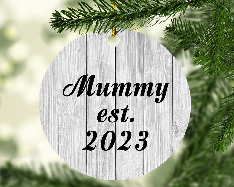 Mummy Established Est. 2023 - Circle Ornament F