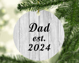 Dad Established Est. 2024 - Circle Ornament F