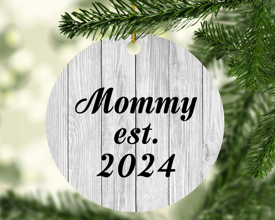 Mommy Established Est. 2024 - Circle Ornament F