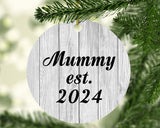 Mummy Established Est. 2024 - Circle Ornament F