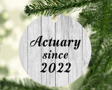 Actuary Since 2022 - Circle Ornament F