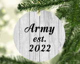 Army Established Est. 2022 - Circle Ornament F