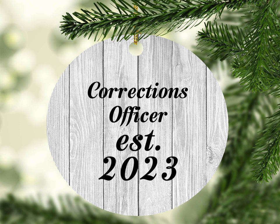 Corrections Officer Established Est. 2023 - Circle Ornament F