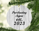 Purchasing Agent Established Est. 2023 - Circle Ornament F