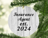 Insurance Agent Established Est. 2024 - Circle Ornament F