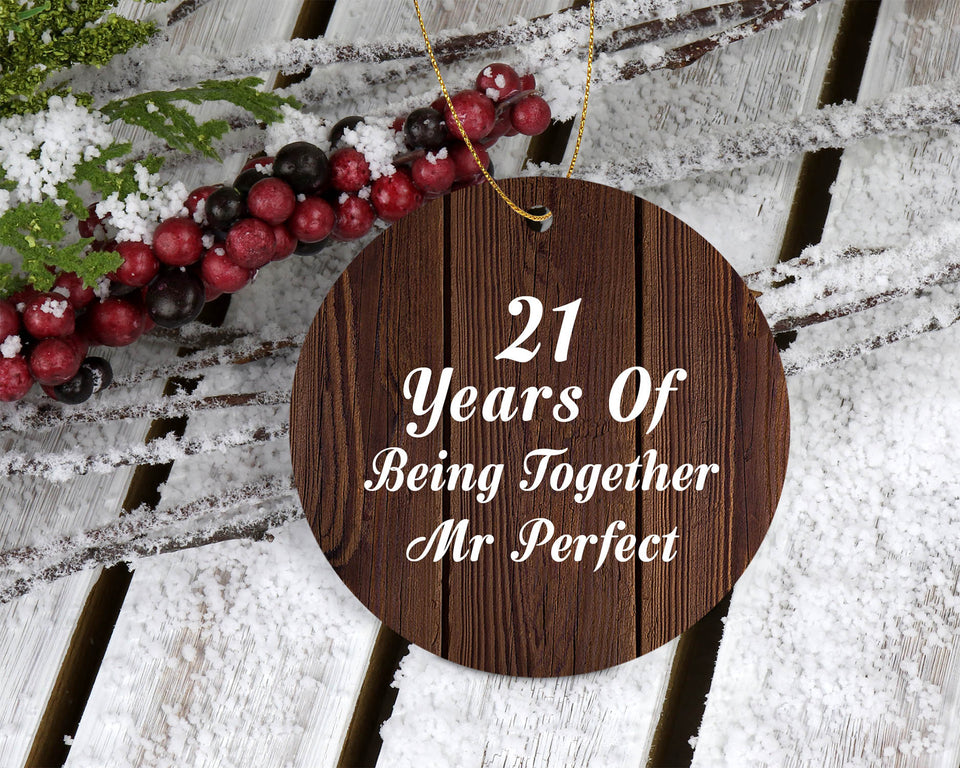 21st Anniversary 21 Years Of Being Mr Perfect - Circle Ornament D