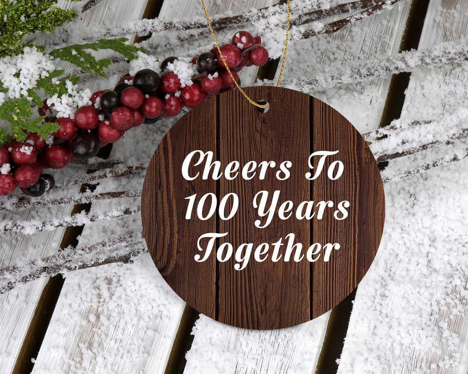 100th Anniversary Cheers To 100 Years Together - Circle Ornament D