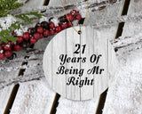 21st Anniversary 21 Years Of Being Mr Right - Circle Ornament F