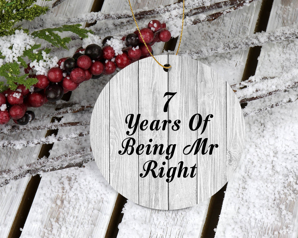 7th Anniversary 7 Years Of Being Mr Right - Circle Ornament F