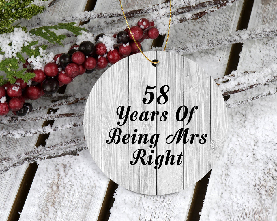 58th Anniversary 58 Years Of Being Mrs Right - Circle Ornament F