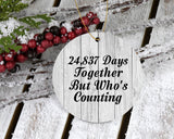 68th Anniversary 24,837 Days Together Who's Counting - Circle Ornament F