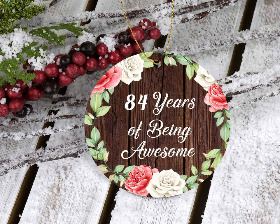 84th Birthday 84 Years Of Being Awesome - Circle Ornament A