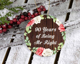 90th Anniversary 90 Years Of Being Mr Right - Circle Ornament A