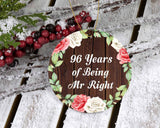 96th Anniversary 96 Years Of Being Mr Right - Circle Ornament A