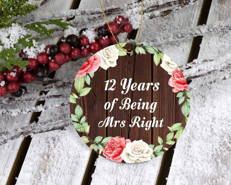 12th Anniversary 12 Years Of Being Mrs Right - Circle Ornament A