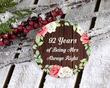 92nd Anniversary 92 Years Of Being Mrs Always Right - Circle Ornament A