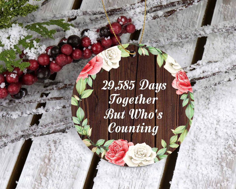 81st Anniversary 29,585 Days Together Who's Counting - Circle Ornament A