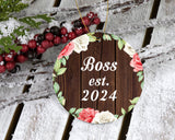 Boss Established Est. 2024 - Circle Ornament A
