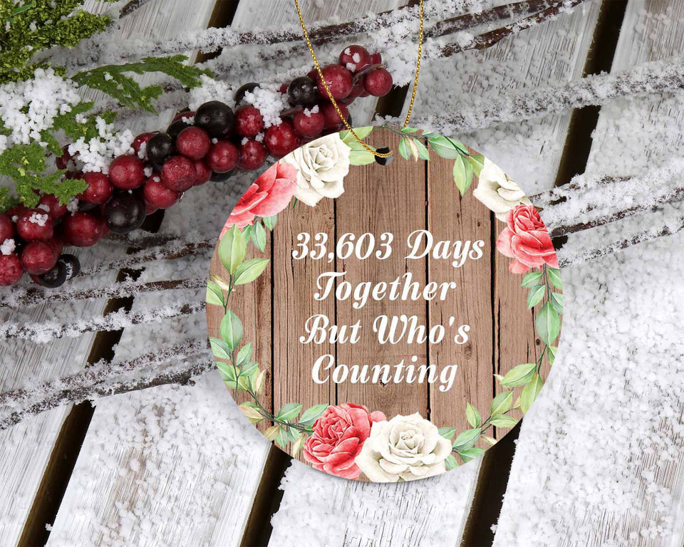 92nd Anniversary 33,603 Days Together Who's Counting - Circle Ornament B