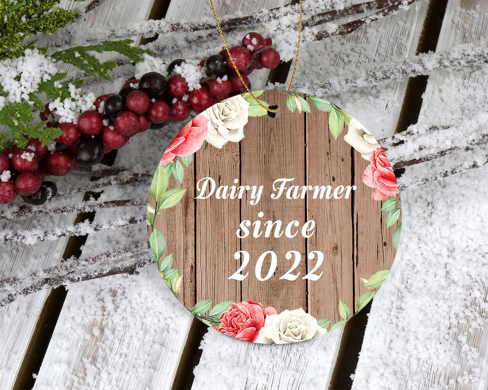 Dairy Farmer Since 2022 - Circle Ornament B