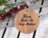 First Year As Step Mother - Circle Ornament C