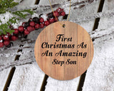 First Christmas As An Amazing Step Son - Circle Ornament C