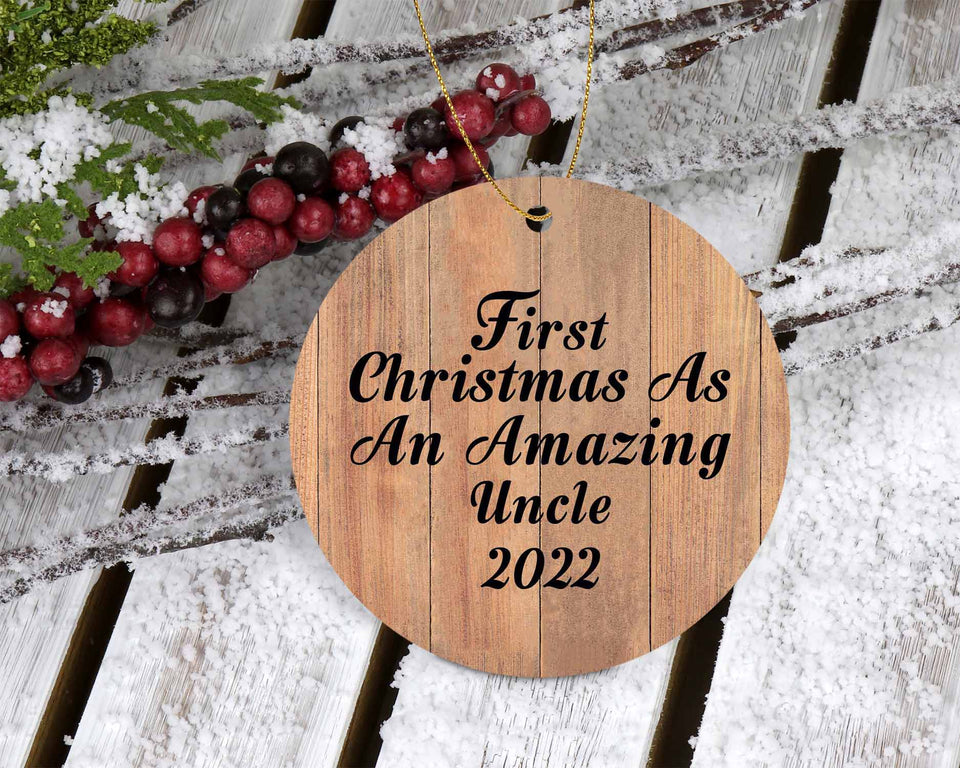 First Christmas As An Amazing Uncle 2022 - Circle Ornament C