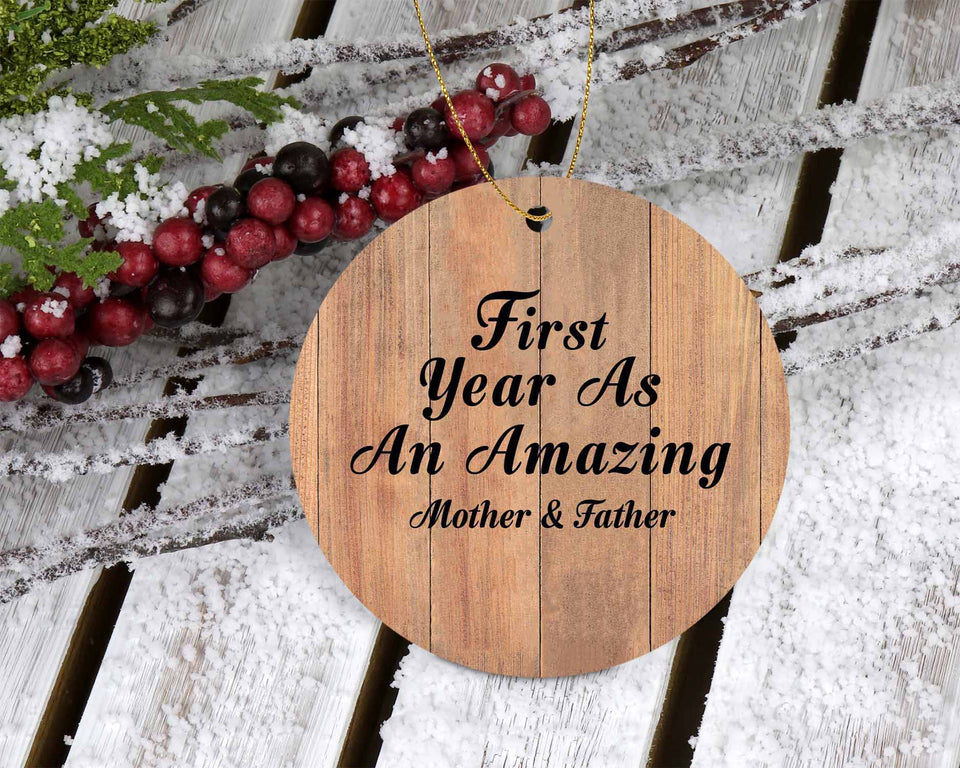 First Year As An Amazing Mother & Father - Circle Ornament C