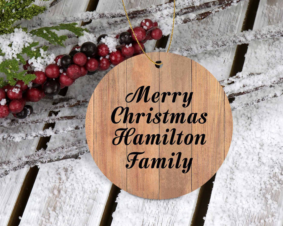 Merry Christmas Hamilton Family - Circle Ornament C