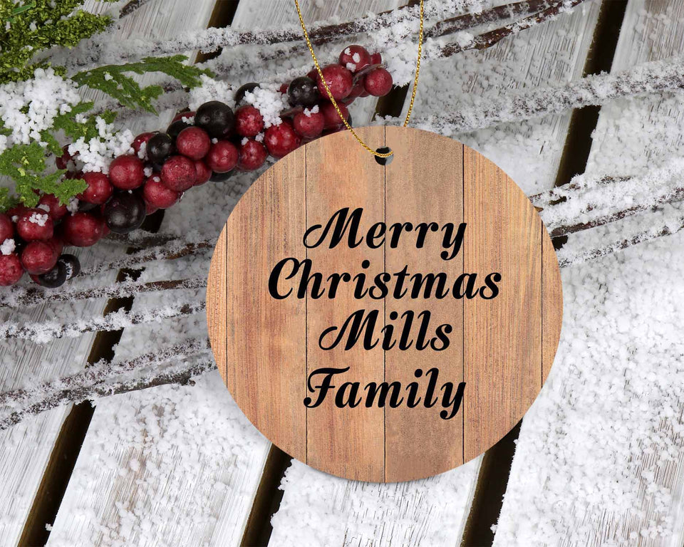 Merry Christmas Mills Family - Circle Ornament C
