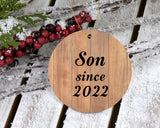 Son Since 2022 - Circle Ornament C