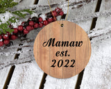 Mamaw Established EST. 2022 - Circle Ornament C