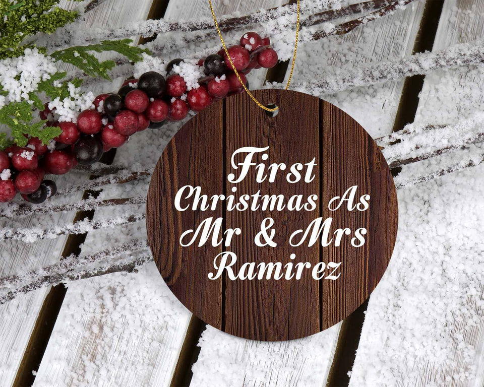 First Christmas As Mr & Mrs Ramirez - Circle Ornament D