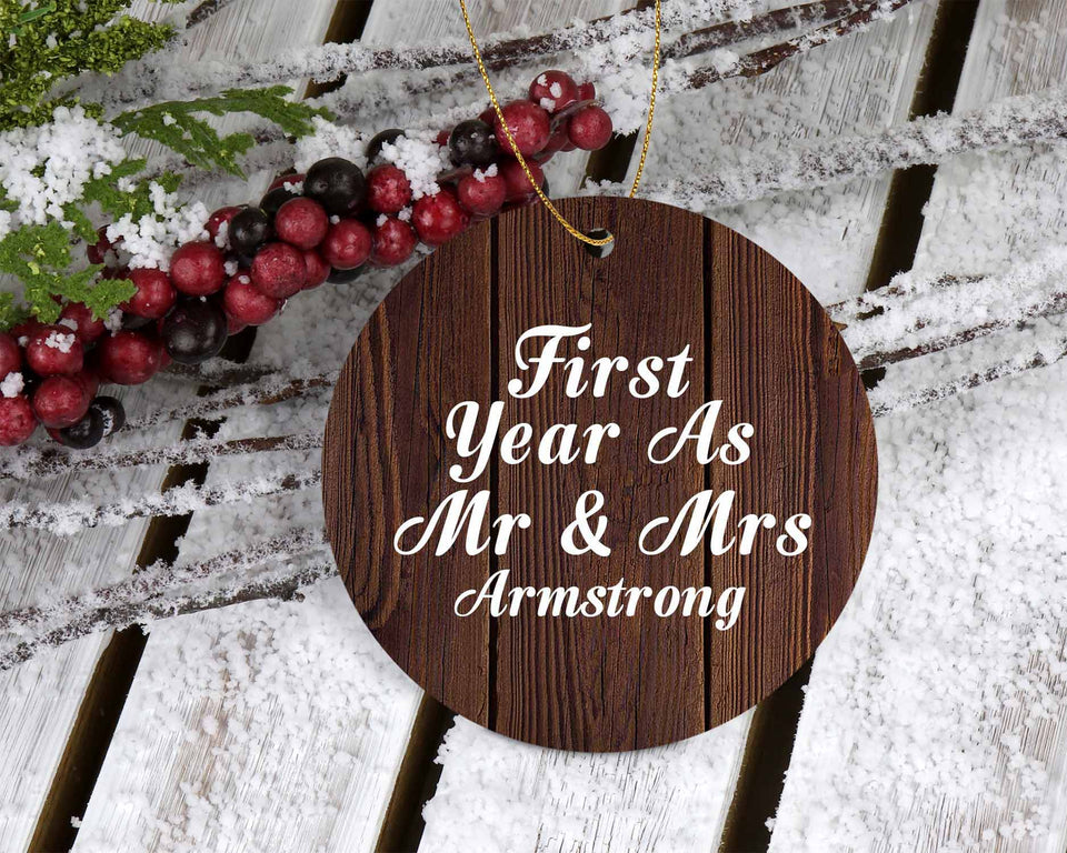 First Year As Mr & Mrs Armstrong - Circle Ornament D