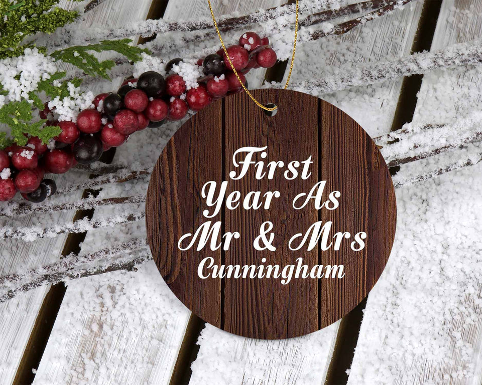 First Year As Mr & Mrs Cunningham - Circle Ornament D